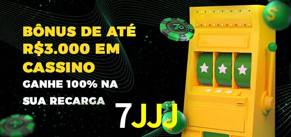 7JJJ melhor bônus de depósito